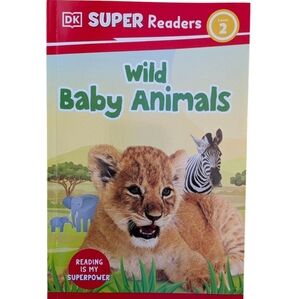 ♥️10/$10 NEW Book---DK Super Readers Level 2 Wild Baby Animals For Children